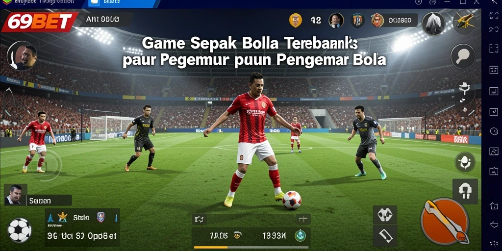 Tampilan gameplay 69BET dengan aksi sepak bola yang mendebarkan.
